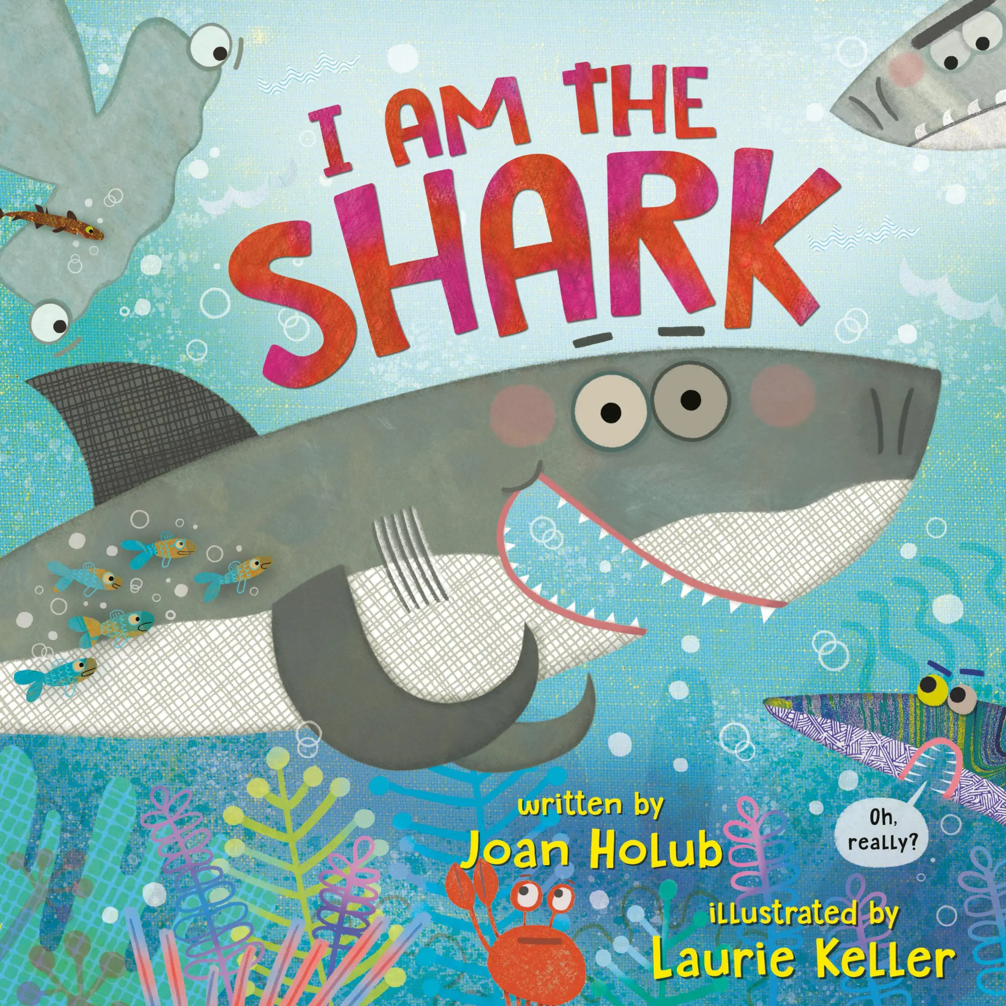 Cover: 9780525645313 | I Am the Shark | Joan Holub (u. a.) | Taschenbuch | Englisch | 2025