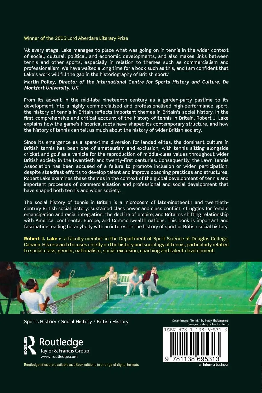 Rückseite: 9781138695313 | A Social History of Tennis in Britain | Robert J Lake | Taschenbuch