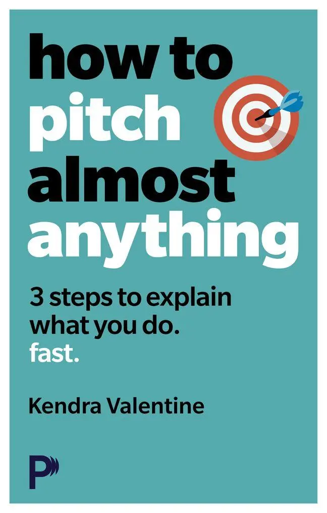 Cover: 9781292735313 | How to Pitch (Almost) Anything | Kendra Valentine | Taschenbuch | 2025