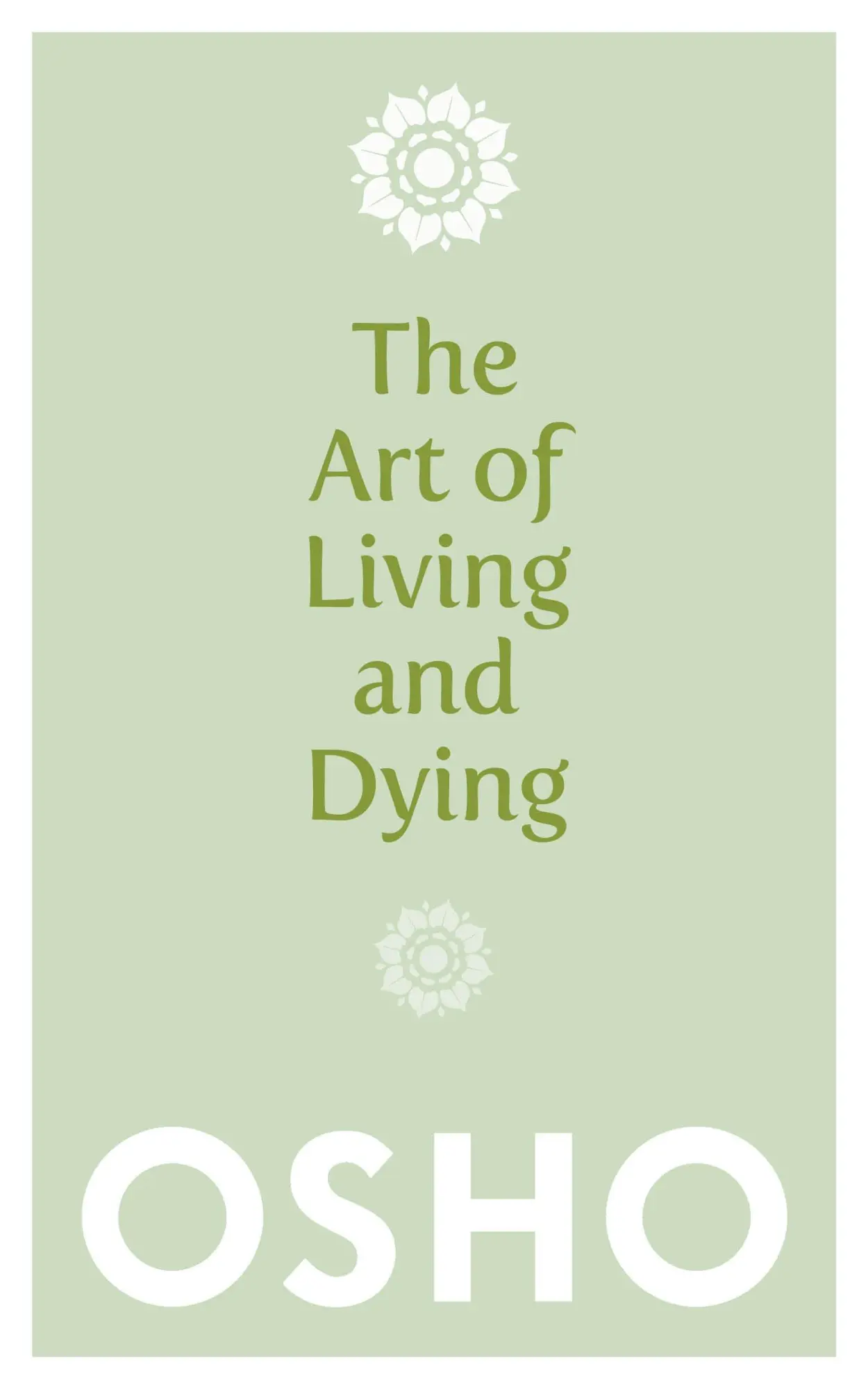 Cover: 9781780285313 | The Art of Living and Dying | Osho | Taschenbuch | Englisch | 2013