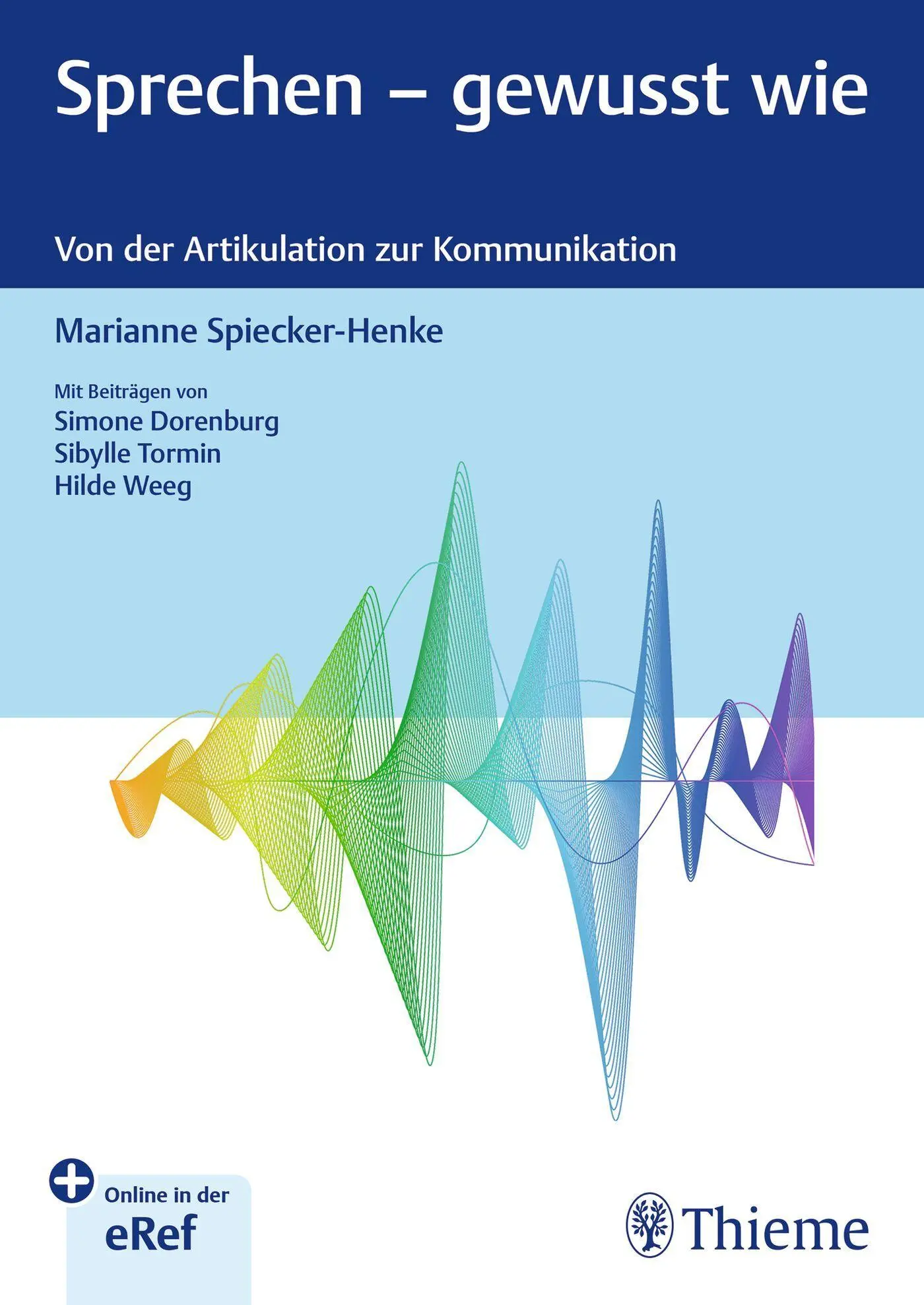 Cover: 9783132215313 | Sprechen - gewusst wie | Von der Artikulation zur Kommunikation | 2025