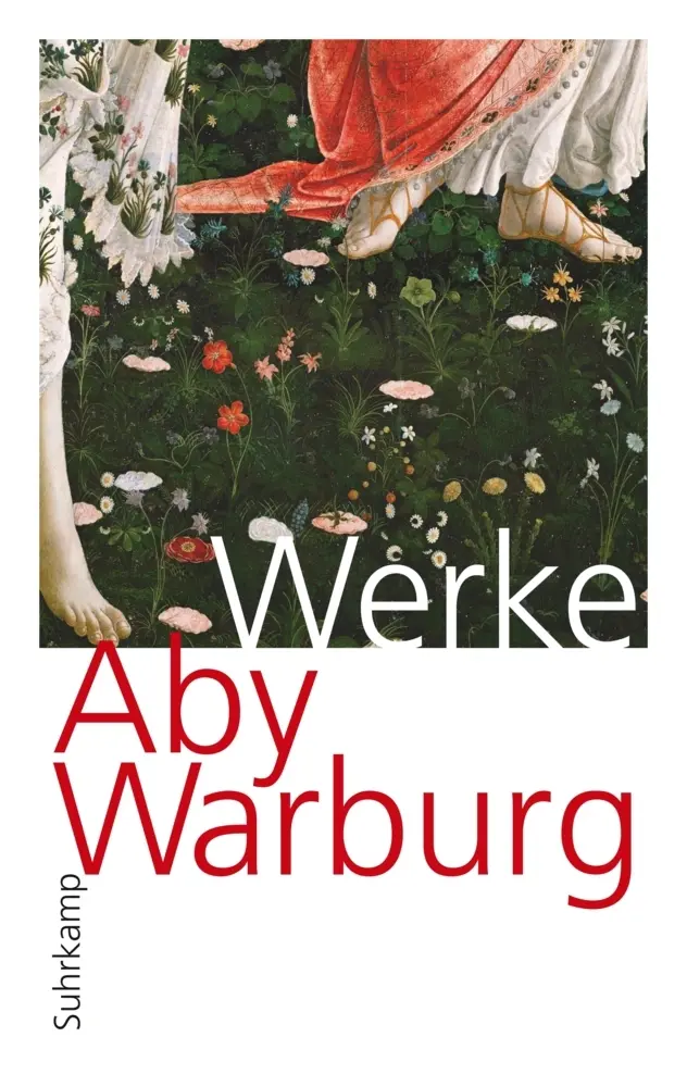 Cover: 9783518585313 | Werke in einem Band | Aby Warburg | Buch | 913 S. | Deutsch | 2010