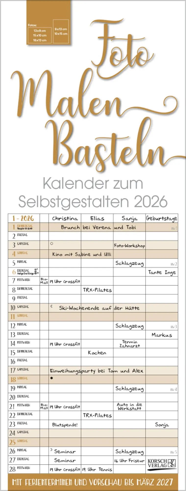 Cover: 9783731885313 | Foto-Malen-Basteln Familientimer gold 2026 | Verlag Korsch | Kalender