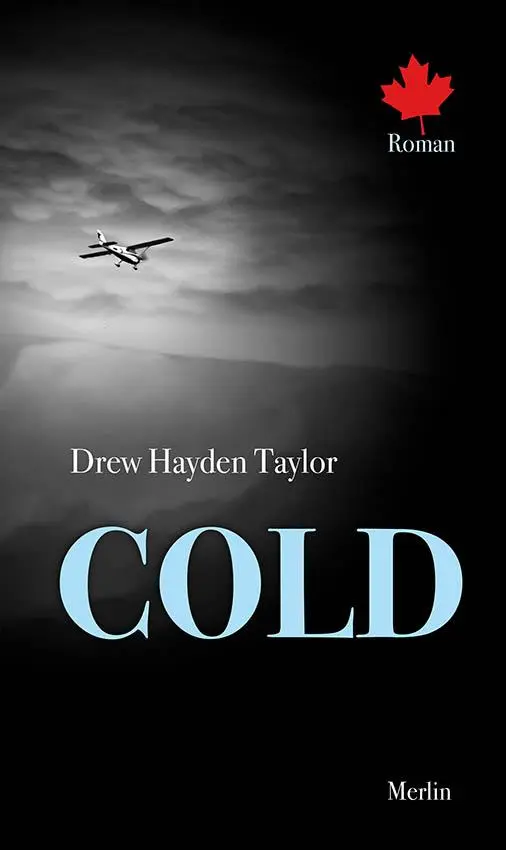 Cover: 9783875365313 | Cold | Drew Hayden Taylor | Buch | 448 S. | Deutsch | 2025