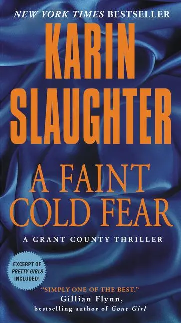 Cover: 9780062385413 | A Faint Cold Fear | A Grant County Thriller | Karin Slaughter | Buch