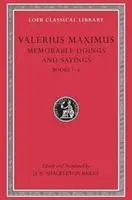 Cover: 9780674995413 | Memorable Doings and Sayings, Volume I | Books 1-5 | Valerius Maximus