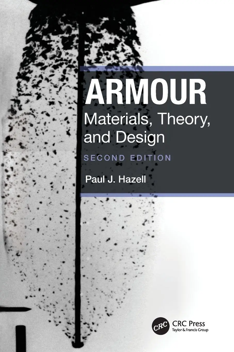 Cover: 9781032345413 | Armour | Materials, Theory, and Design | Paul J. Hazell | Taschenbuch