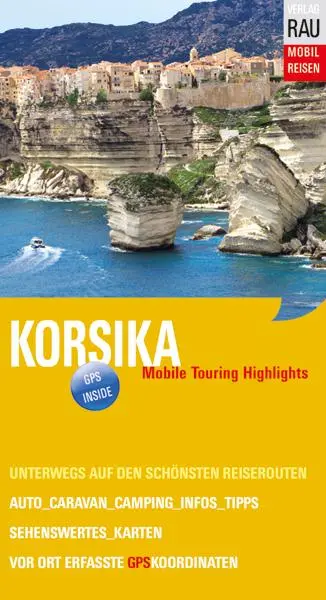 Cover: 9783926145413 | Korsika | Werner Rau | Taschenbuch | 288 S. | Deutsch | 2012