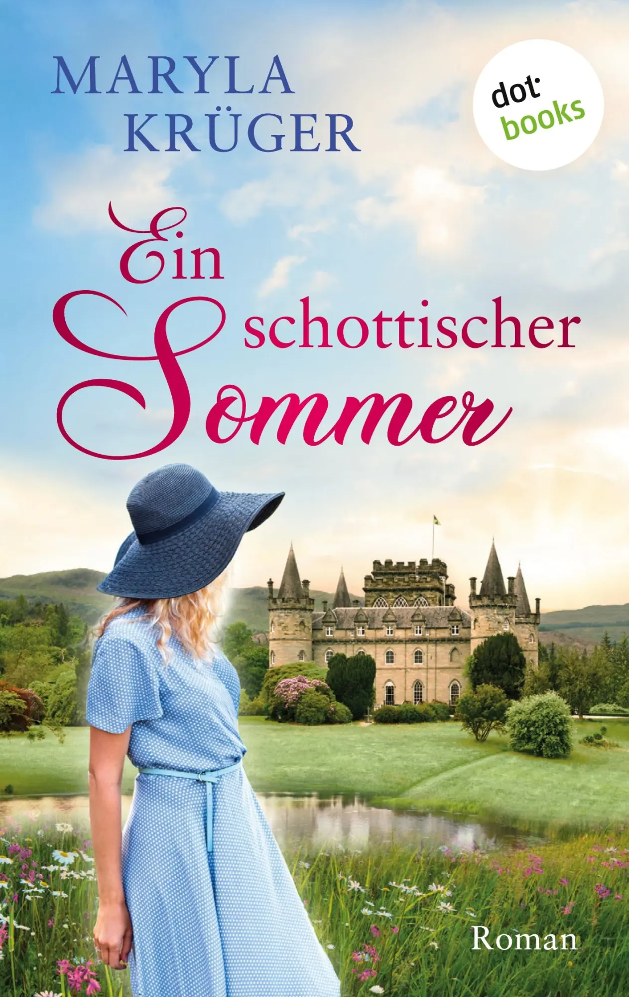 Cover: 9783961485413 | Ein schottischer Sommer | Roman | Maryla Krüger | Taschenbuch | 298 S.