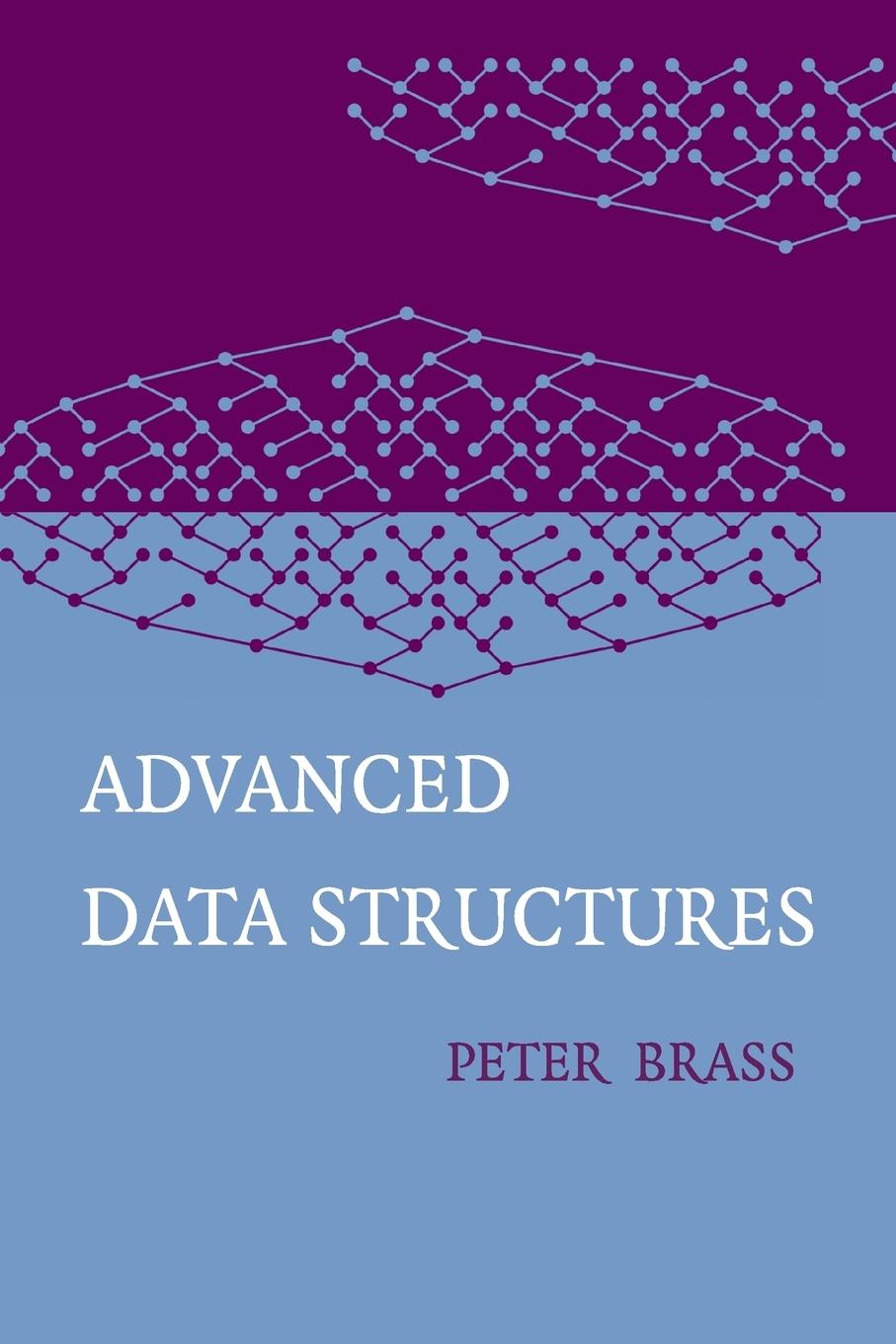 Cover: 9781108735513 | Advanced Data Structures | Peter Brass | Taschenbuch | Englisch | 2019