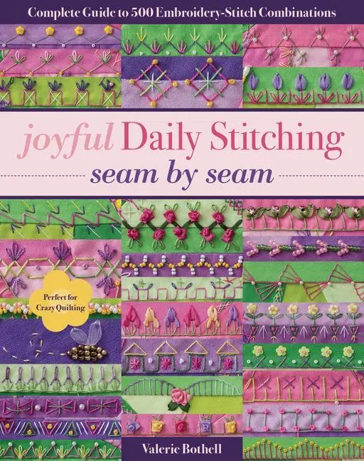 Cover: 9781617455513 | Joyful Daily Stitching, Seam by Seam | Valerie Bothell | Taschenbuch