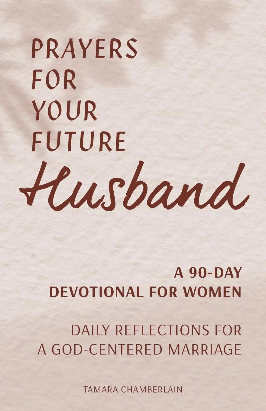 Cover: 9781648765513 | Prayers for Your Future Husband | Tamara Chamberlain | Taschenbuch