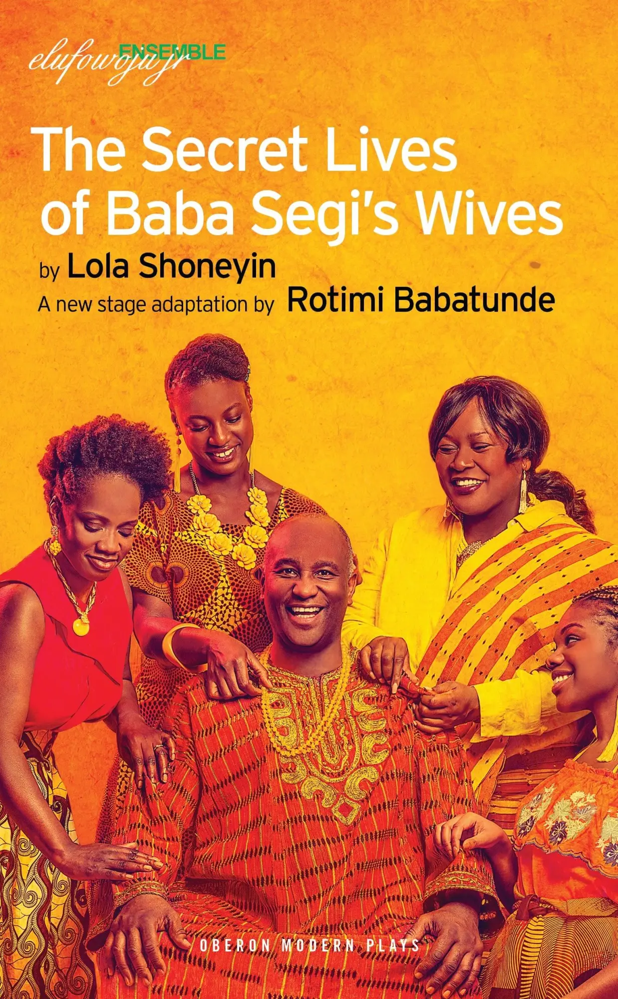 Cover: 9781786825513 | The Secret Lives of Baba Segi's Wives | Rotimi Babatunde | Taschenbuch