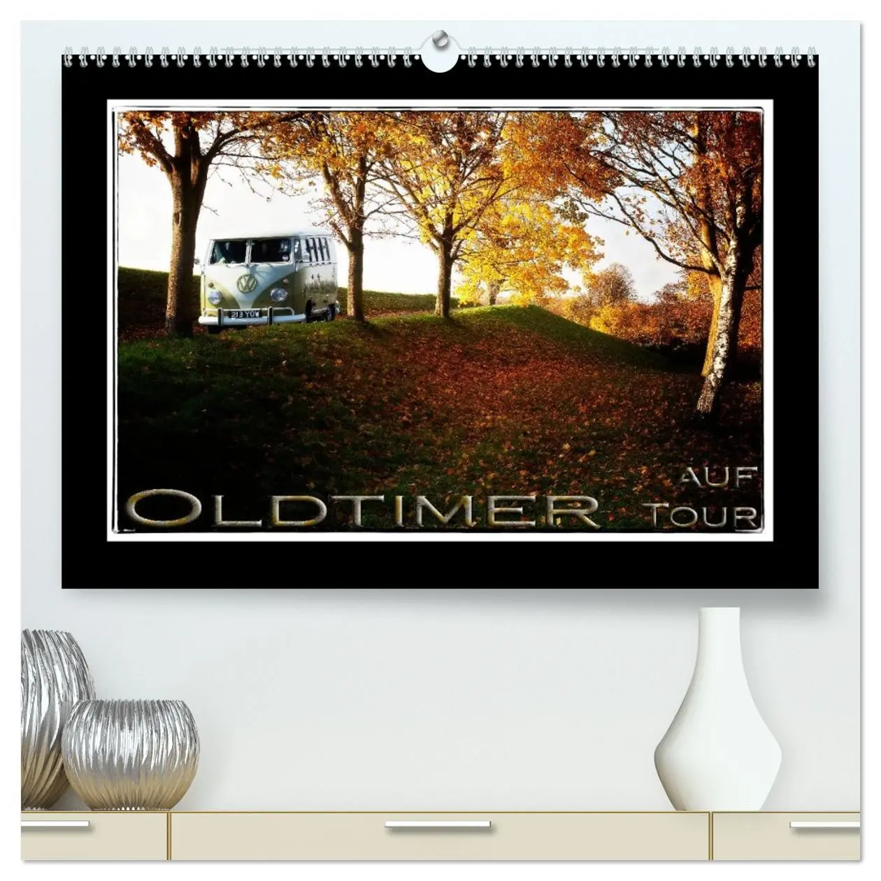 Cover: 9783516105513 | Oldtimer auf Tour (hochwertiger Premium Wandkalender 2026 DIN A2...