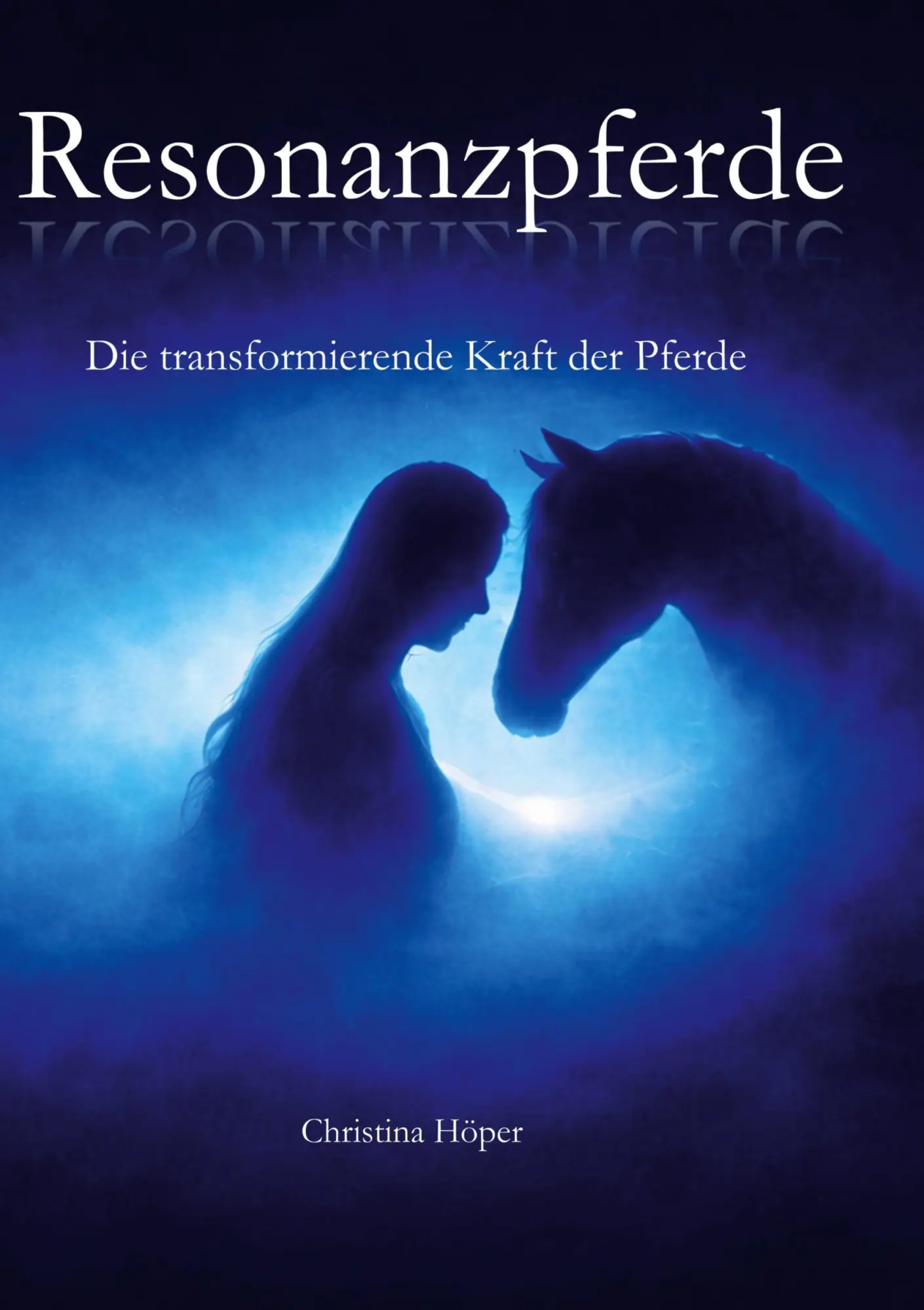 Cover: 9783696395513 | Resonanzpferde | Die transformierende Kraft der Pferde | Höper | Buch