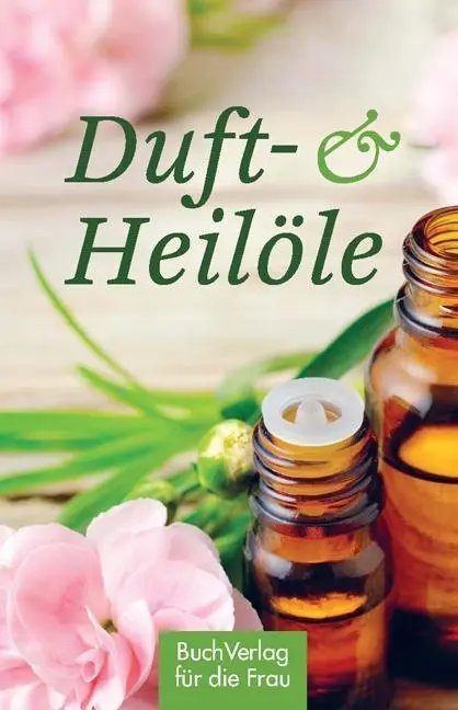 Cover: 9783897985513 | Duft- &amp; Heilöle | Katharina Kleinschmidt | Buch | 128 S. | Deutsch