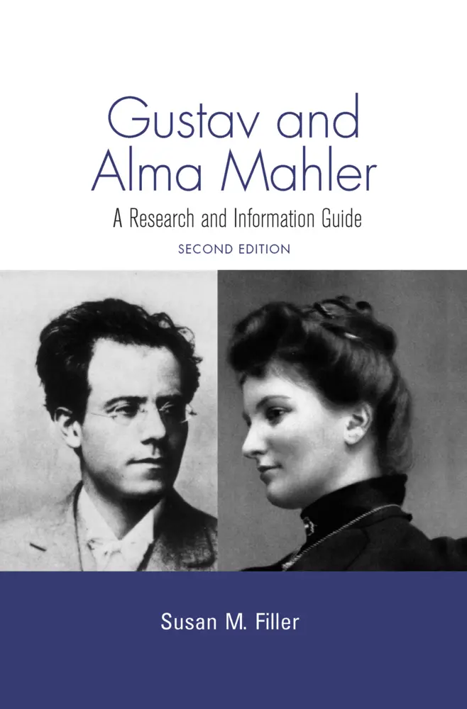Cover: 9781138975613 | Gustav and Alma Mahler | A Research and Information Guide | Filler