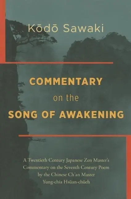 Cover: 9781937385613 | Commentary on the Song of Awakening | Kodo Sawaki | Taschenbuch | 2015