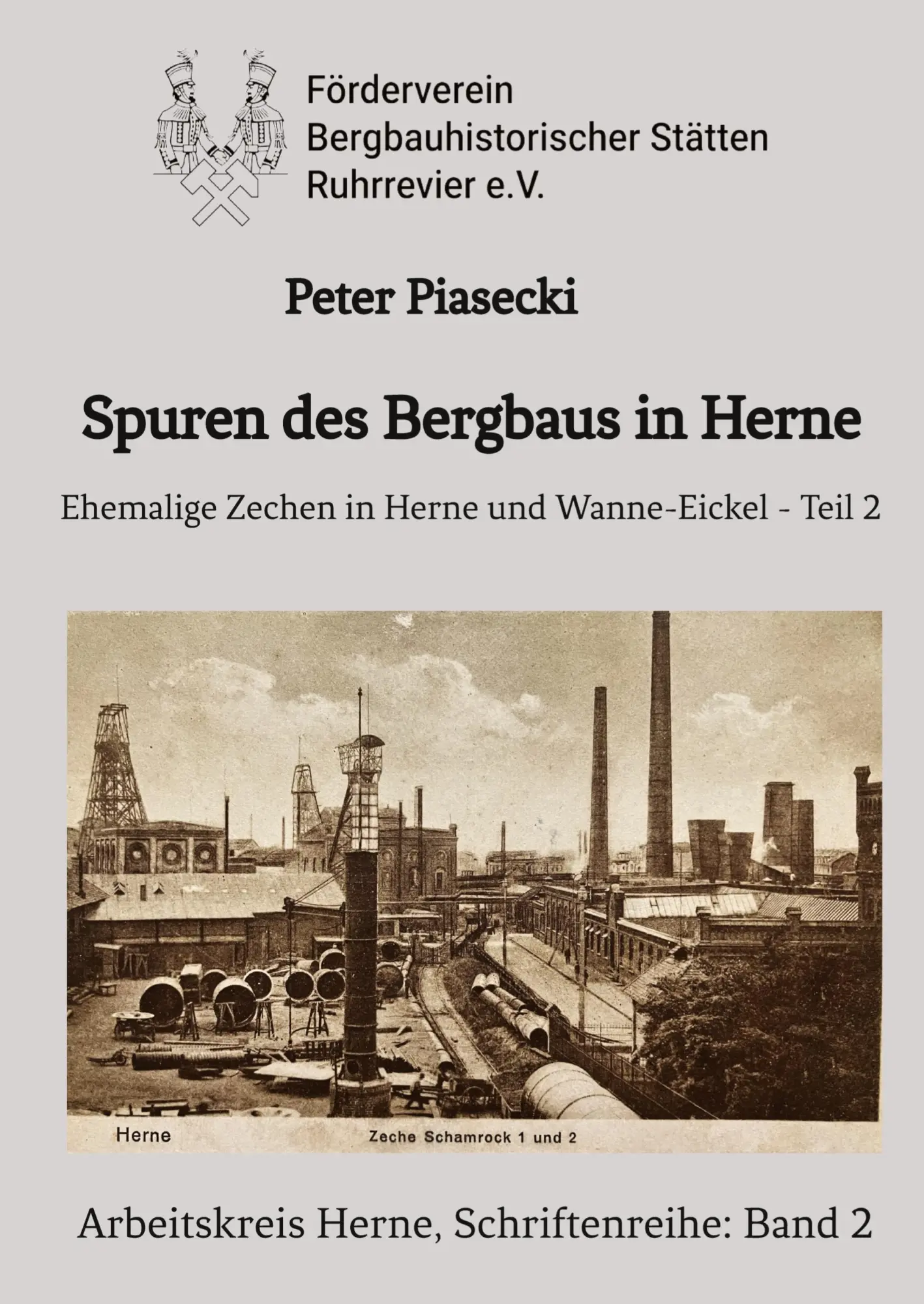 Cover: 9783384675613 | Spuren des Bergbaus in Herne | Peter Piasecki | Taschenbuch | 80 S.