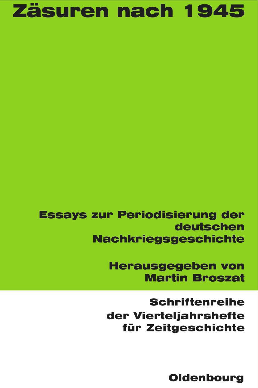 Cover: 9783486645613 | Zäsuren nach 1945 | Martin Broszat | Taschenbuch | Deutsch | 1991