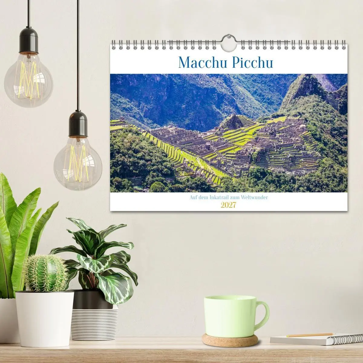 Bild: 9783516885613 | Macchu Picchu (Wandkalender 2027 DIN A4 quer), CALVENDO Monatskalender