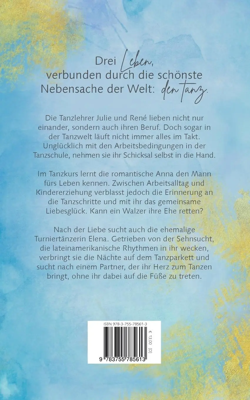Rückseite: 9783755785613 | Und am Ende werden wir tanzen | Sabrina Pietsch | Taschenbuch | 344 S.