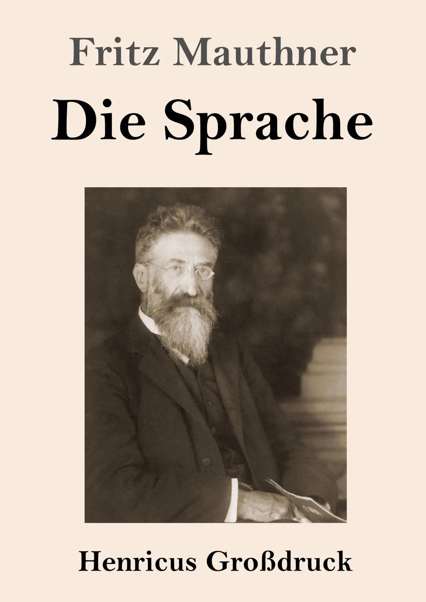 Cover: 9783847855613 | Die Sprache (Großdruck) | Fritz Mauthner | Taschenbuch | 104 S. | 2023