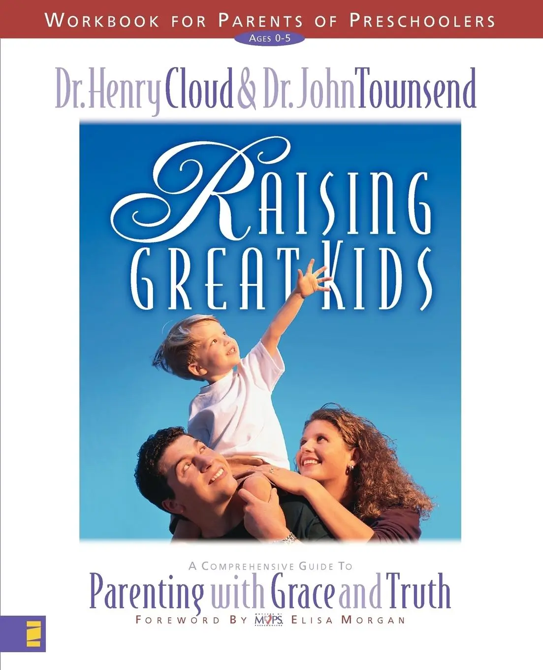 Cover: 9780310225713 | The Raising Great Kids Workbook for Parents of Preschoolers | Buch