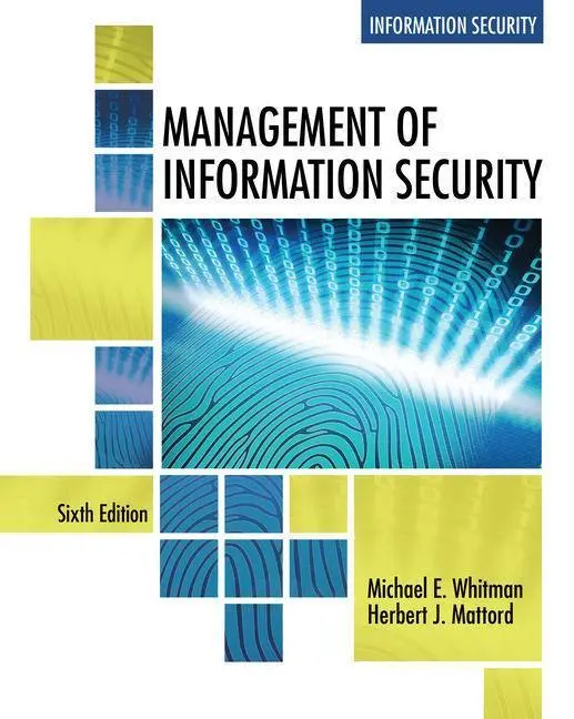 Cover: 9781337405713 | Management of Information Security | Michael Whitman (u. a.) | Buch
