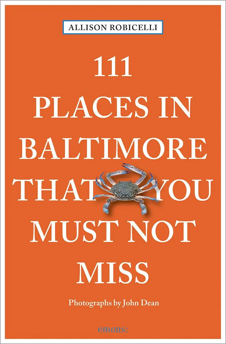 Cover: 9783740825713 | 111 Places in Baltimore That You Must Not Miss | Travel Guide | Buch