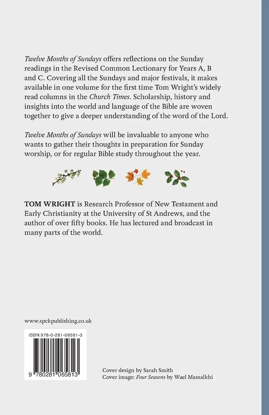Rückseite: 9780281065813 | Twelve Months of Sundays Years A, B and C | Tom Wright | Taschenbuch