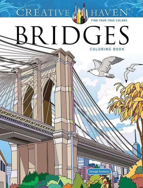 Cover: 9780486855813 | Creative Haven Bridges Coloring Book | George Toufexis | Taschenbuch
