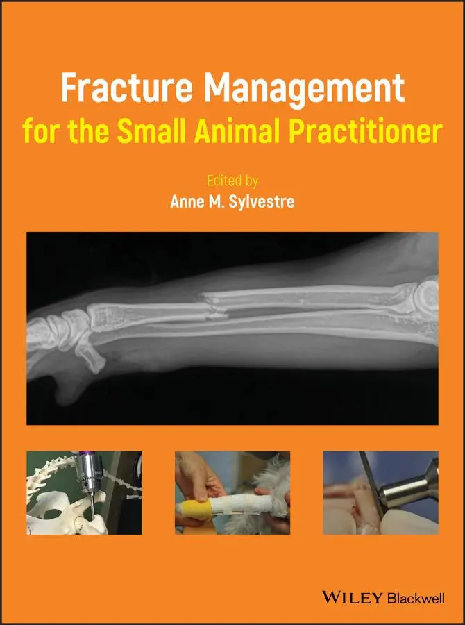 Cover: 9781119215813 | Fracture Management for the Small Animal Practitioner | Sylvestre