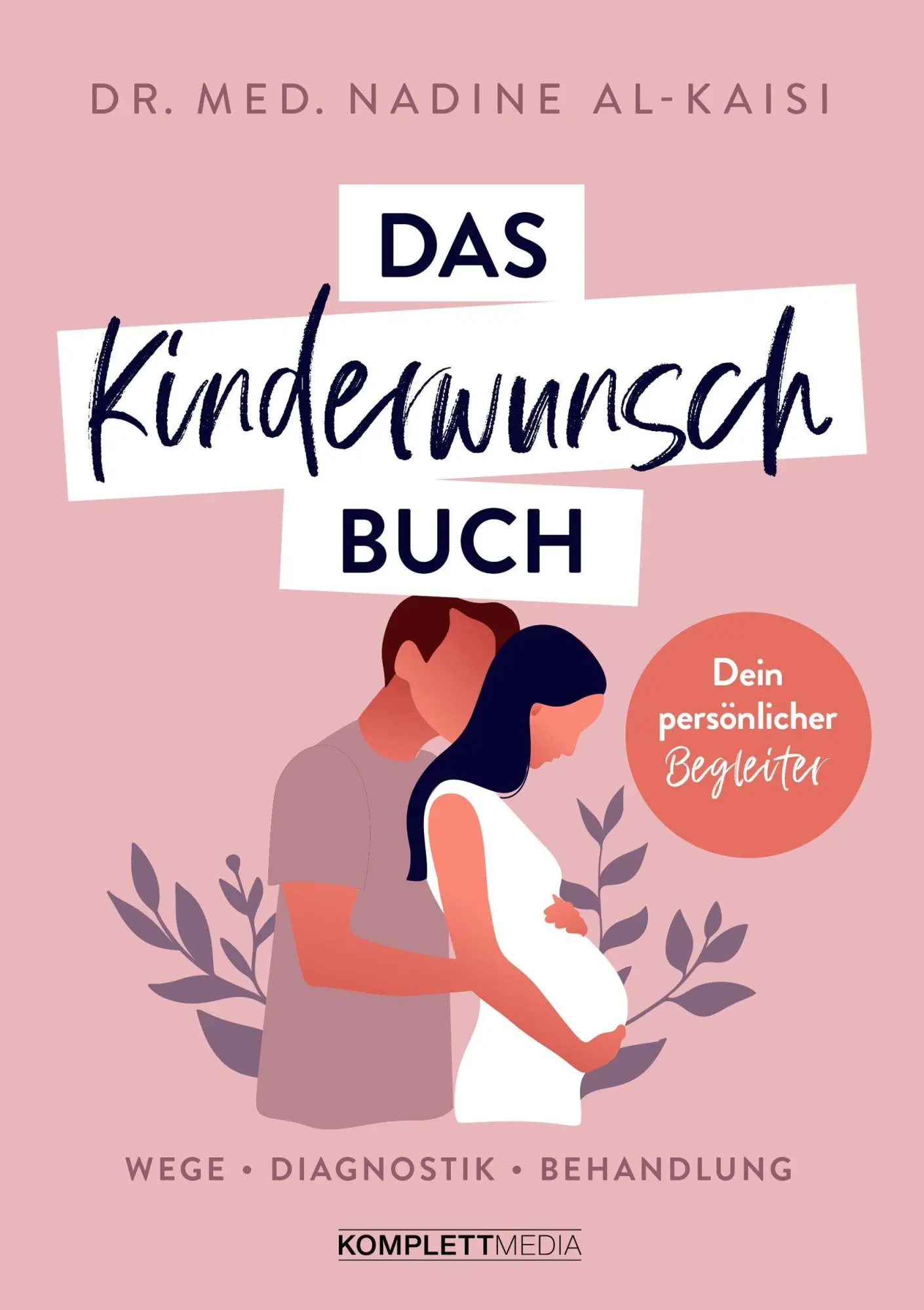 Cover: 9783831205813 | Das Kinderwunschbuch | Nadine Al-Kaisi | Taschenbuch | 208 S. | 2021