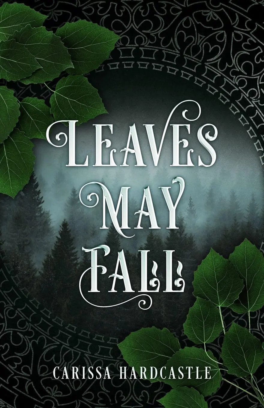 Cover: 9798986615813 | Leaves May Fall | Carissa Hardcastle | Taschenbuch | Englisch | 2022