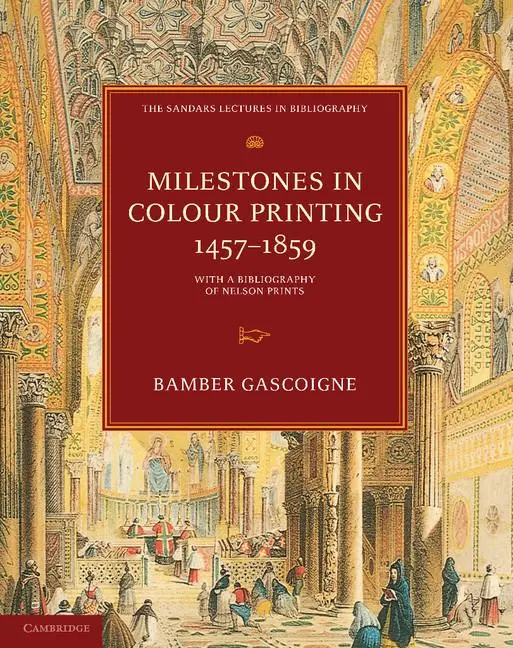 Cover: 9780521175913 | Milestones in Colour Printing 1457-1859 | Bamber Gascoigne | Buch