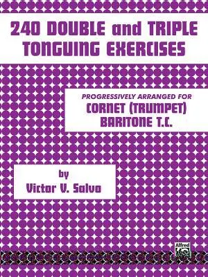 Cover: 9780769225913 | 240 Double and Triple Tonguing Exercises | Victor V. Salvo | Buch