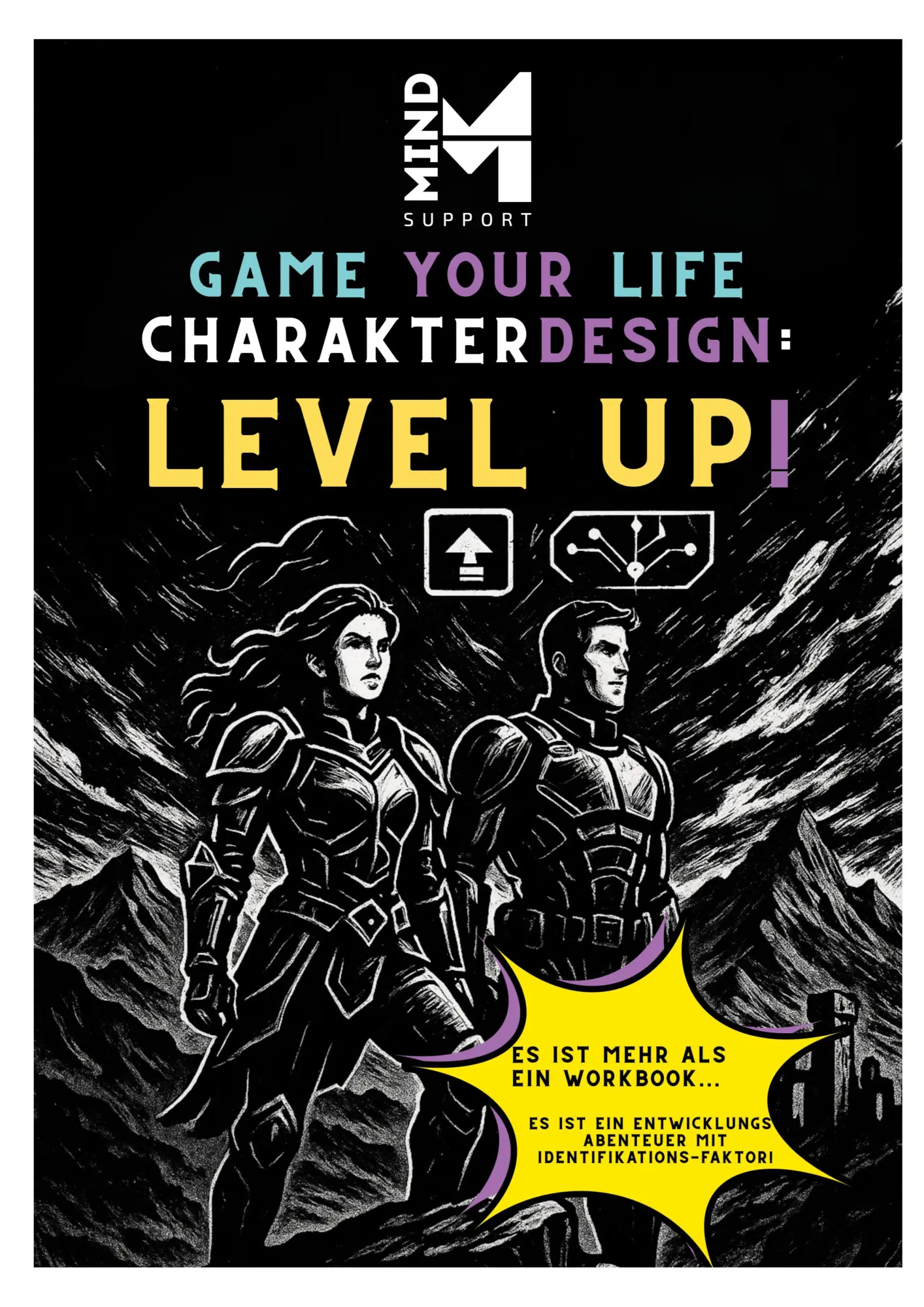 Cover: 9783769305913 | MIND SUPPORT - Game your Life | Charakterdesign: LEVEL UP! | Buch