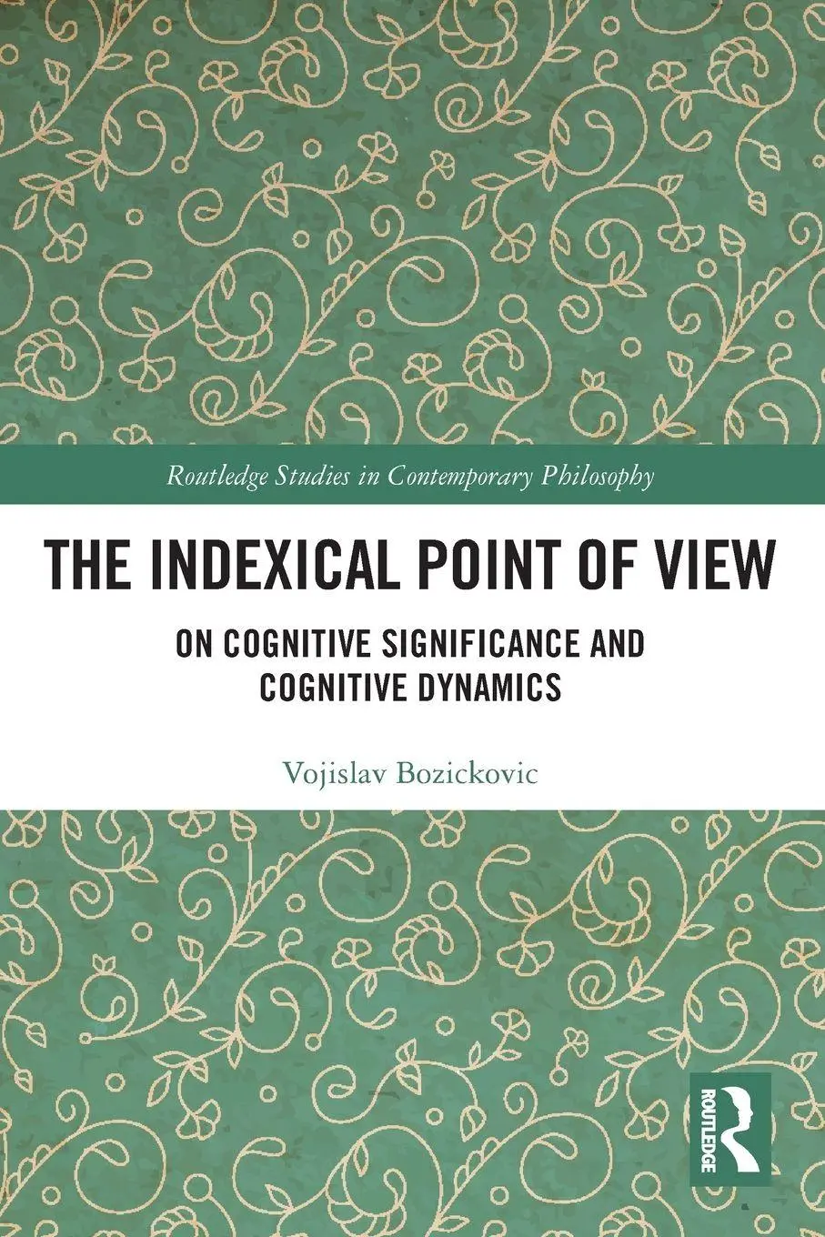 Cover: 9780367556013 | The Indexical Point of View | Vojislav Bozickovic | Taschenbuch | 2022