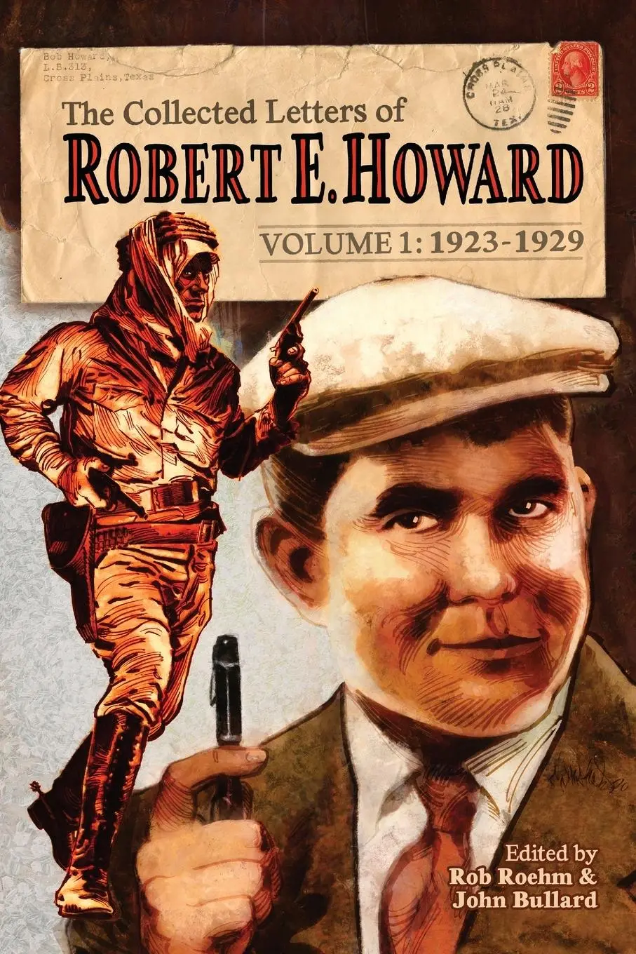 Cover: 9781955446013 | The Collected Letters of Robert E. Howard, Volume 1 | Robert E. Howard