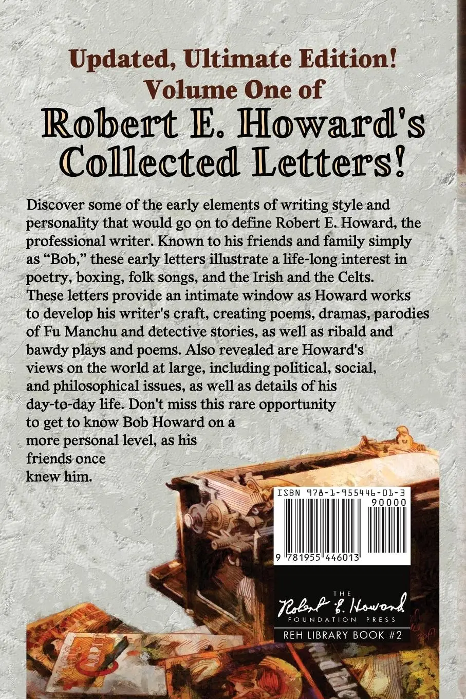 Rückseite: 9781955446013 | The Collected Letters of Robert E. Howard, Volume 1 | Robert E. Howard