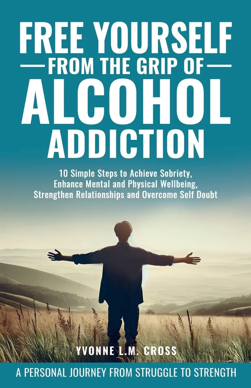 Cover: 9781965346013 | Free Yourself From the Grip of Alcohol Addiction | Gina Kramer (u. a.)