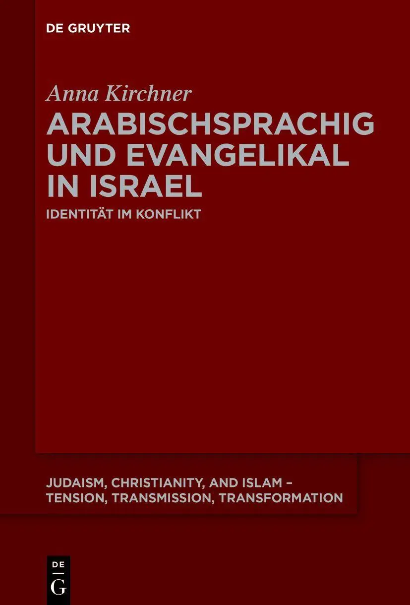 Cover: 9783111356013 | Arabischsprachig und evangelikal in Israel | Identität im Konflikt | X