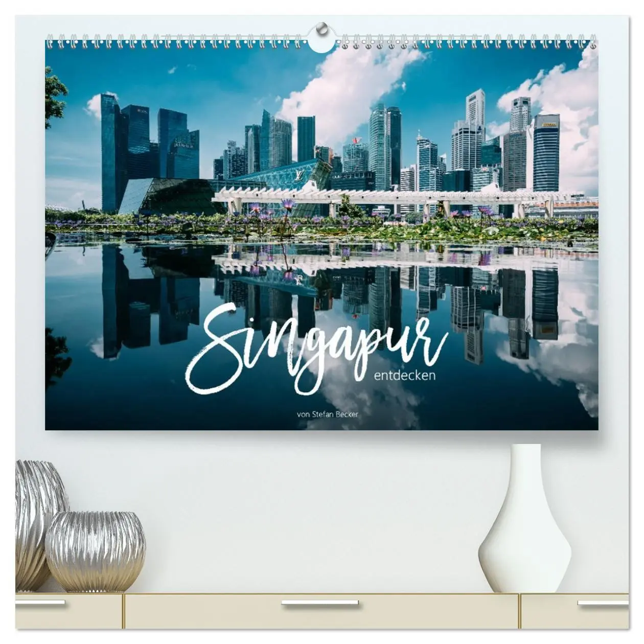 Cover: 9783457726013 | Singapur entdecken (hochwertiger Premium Wandkalender 2026 DIN A2...