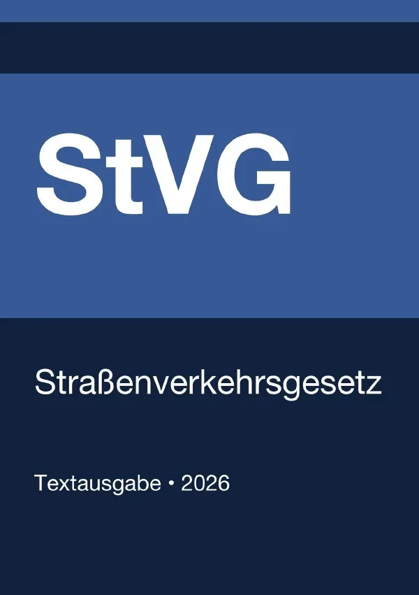 Cover: 9783565186013 | StVG - Straßenverkehrsgesetz (Deutschland) 2026 | Deutschland | Buch