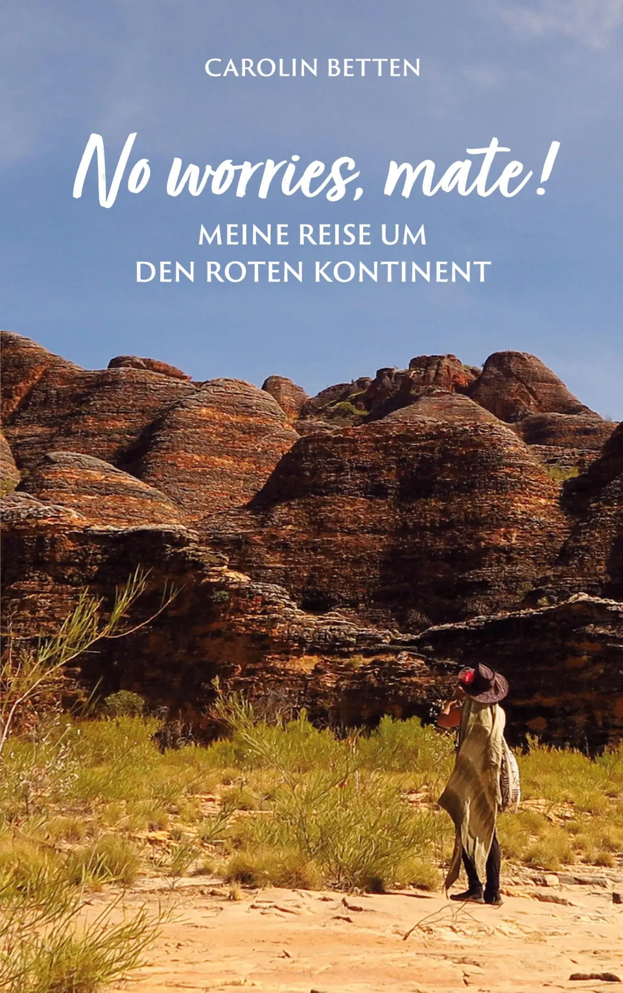 Cover: 9783759776013 | No worries, mate! | Meine Reise um den roten Kontinent | Betten | Buch