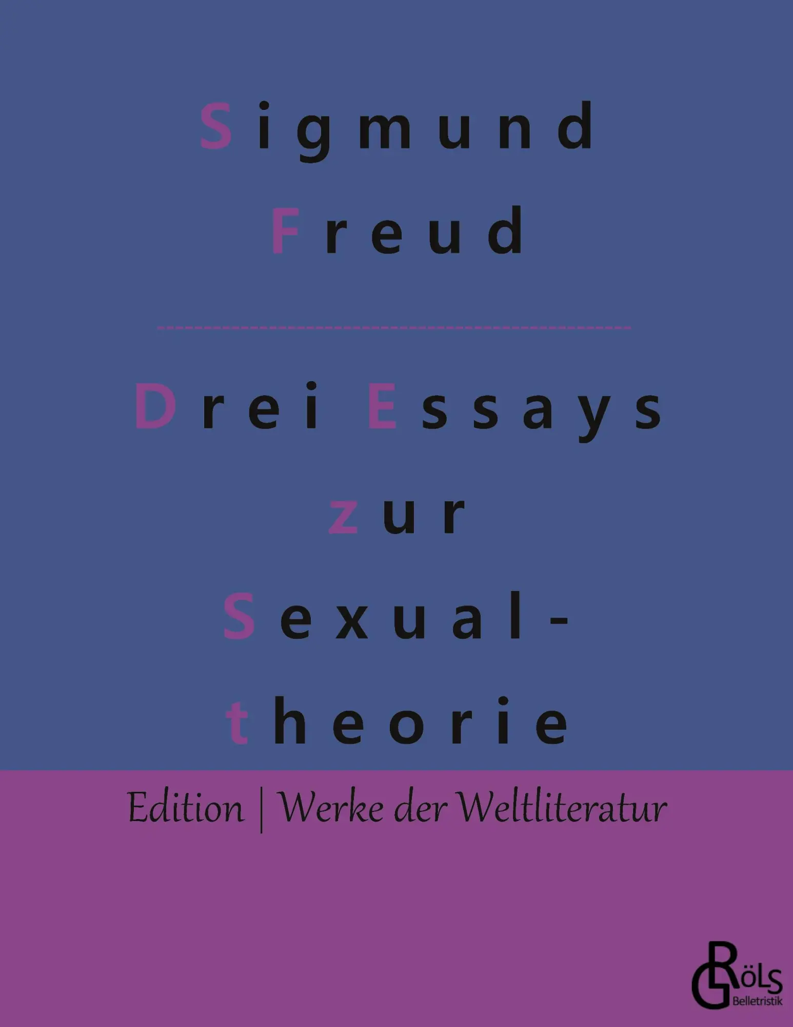 Cover: 9783966376013 | Drei Abhandlungen zur Sexualtheorie | Essays zur Sexualtheorie | Freud