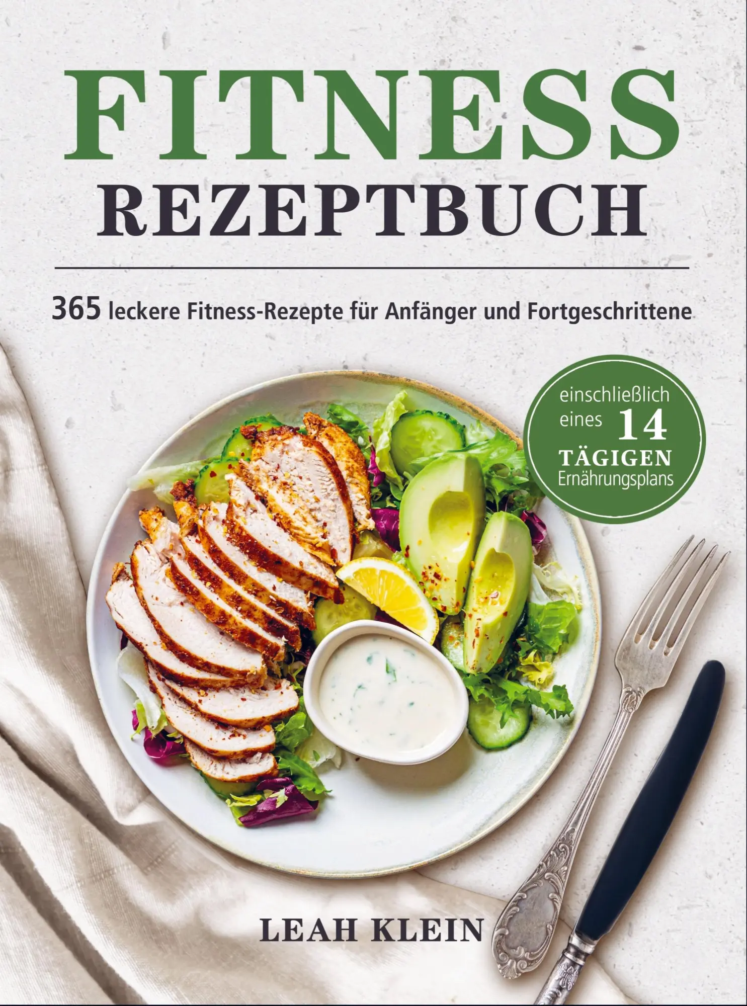 Cover: 9789403666013 | Fitness Rezeptbuch | Leah Klein | Taschenbuch | 112 S. | Deutsch