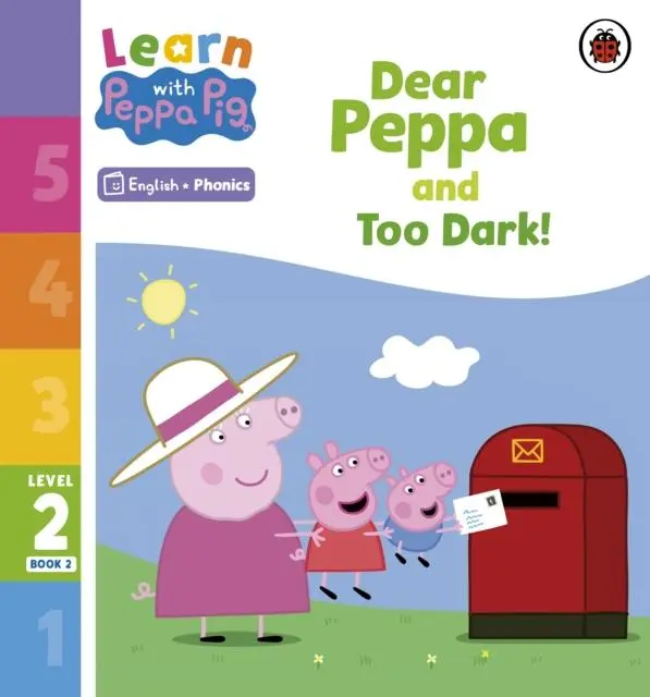 Cover: 9780241576113 | Learn with Peppa Phonics Level 2 Book 2 - Dear Peppa and Too Dark!...