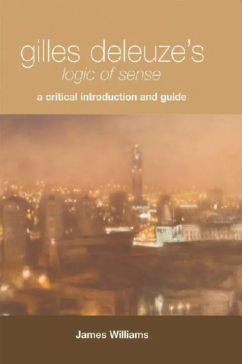 Cover: 9780748626113 | Gilles Deleuze's Logic of Sense | A Critical Introduction and Guide